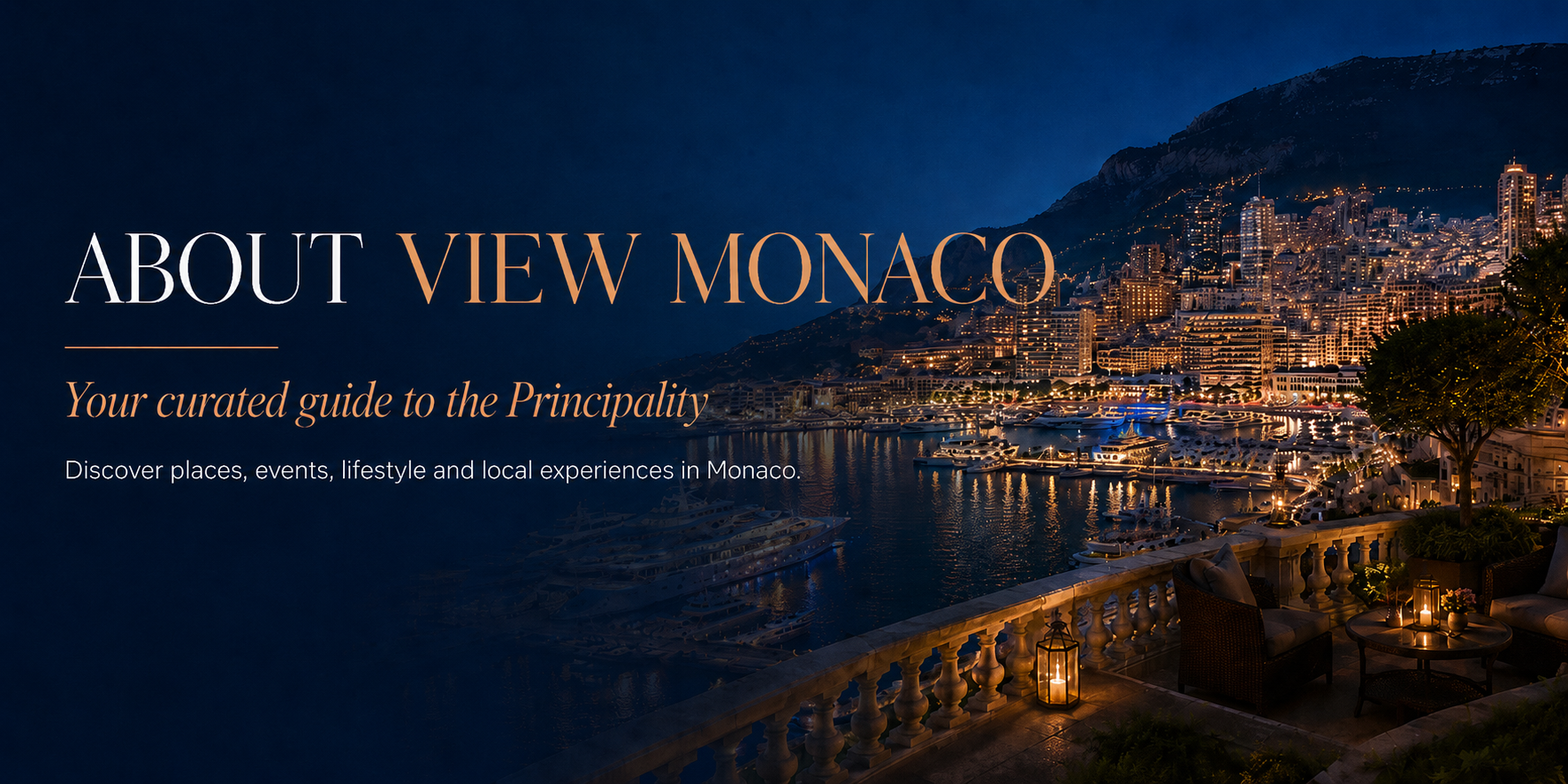 About View Monaco - Your curated guide to the Principality