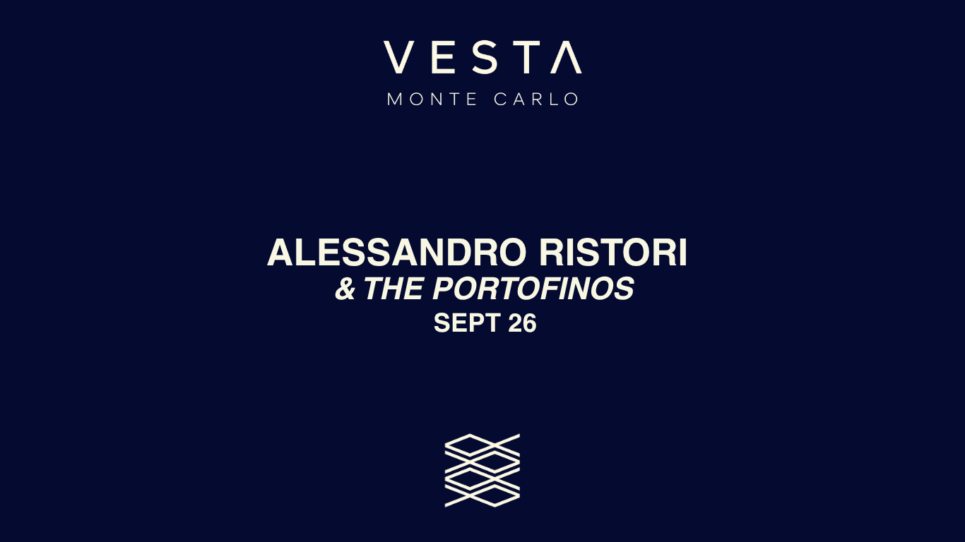 Alessandro Ristori & The Portofinos at Vesta Monte-Carlo on 26 September 2026