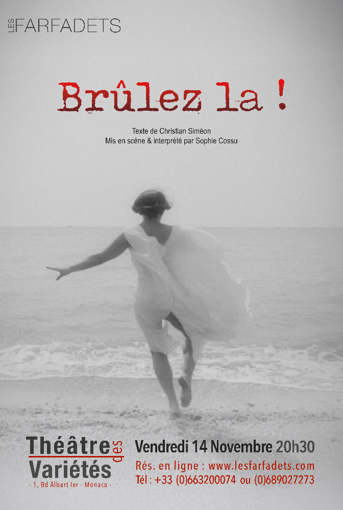 Brûlez-la at Théâtre Princesse Grace