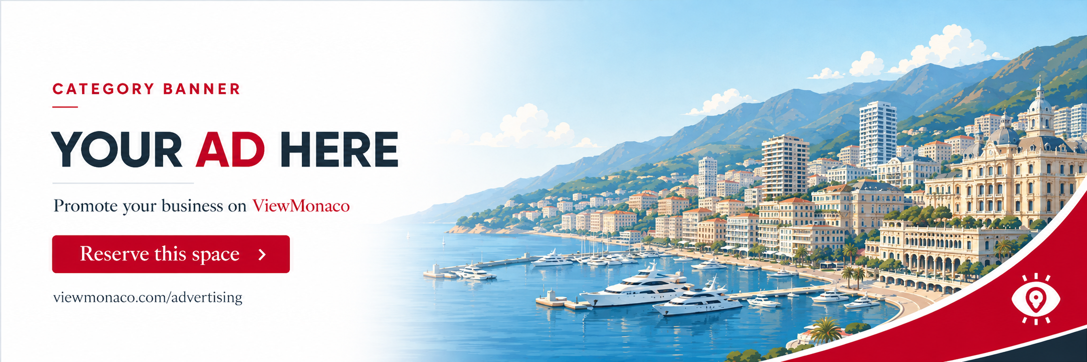 Promote your business on ViewMonaco — Reserve this Category Banner space